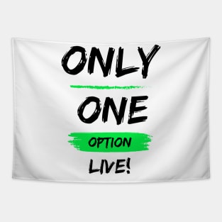 Only1Option - Light/Green Tapestry