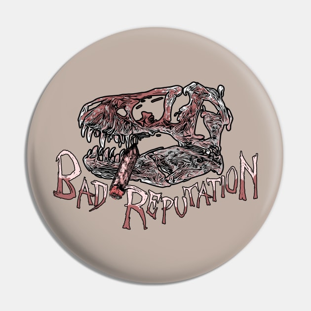 Bad Reputation T-Rex Skull light version T-Shirt Pin by ZoeysGarage