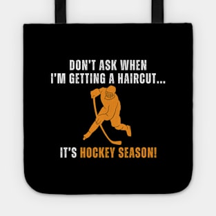 Funny Hockey Season Tote