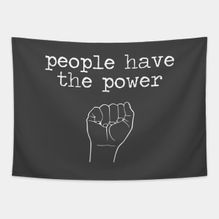 People Have The Power, hand, white Tapestry