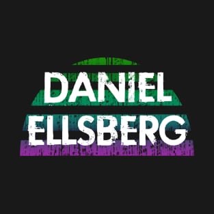 Whistleblower. Blow the whistle. The world needs more Daniel Ellsberg. Fight against power. Pentagon papers. Speak the truth. T-Shirt