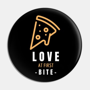 Pizza - Love at First Bite - Pizza Lovers Gift Pin