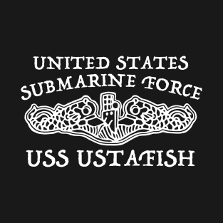 U.S. Submarine Force USS Ustafish T-Shirt