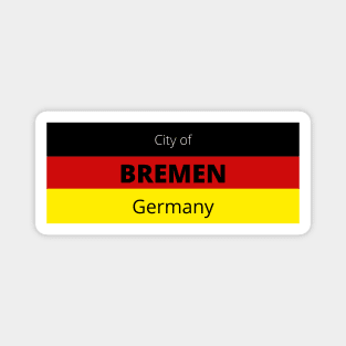 City of Bremen in Germany Magnet