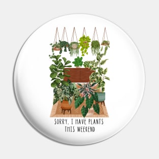 I have plants this weekend Pin