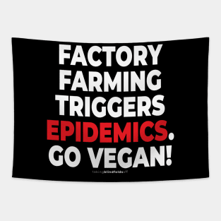 vegan to prevent pandemics like coronavirus / covid-19 (103) Tapestry