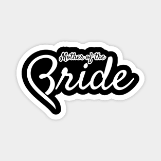 Mother of the Bride Magnet