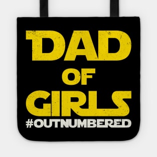 Dad of Girls Outnumbered - Girl Father Dad Jokes Tote