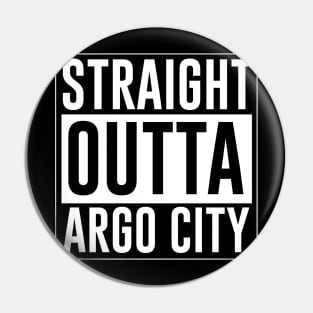 Straight outta Argo City Pin