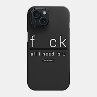 F_ck Phone Case