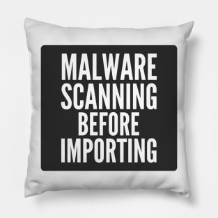 Secure Coding Malware Scanning Before Importing Black Background Pillow