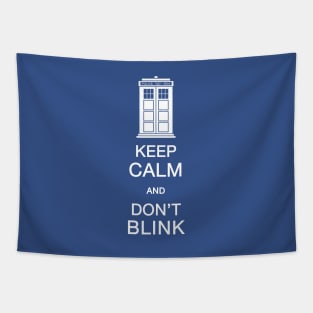 keep calm and dont blink Tapestry