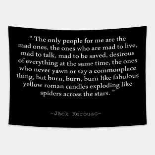 Jack Kerouac Quote Tapestry