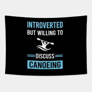 Introverted Canoeing Canoe Tapestry