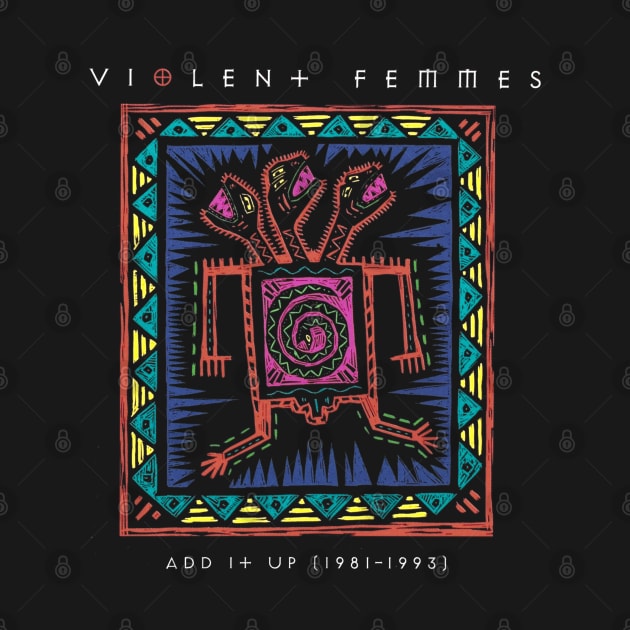 violent femmes by kaefshop