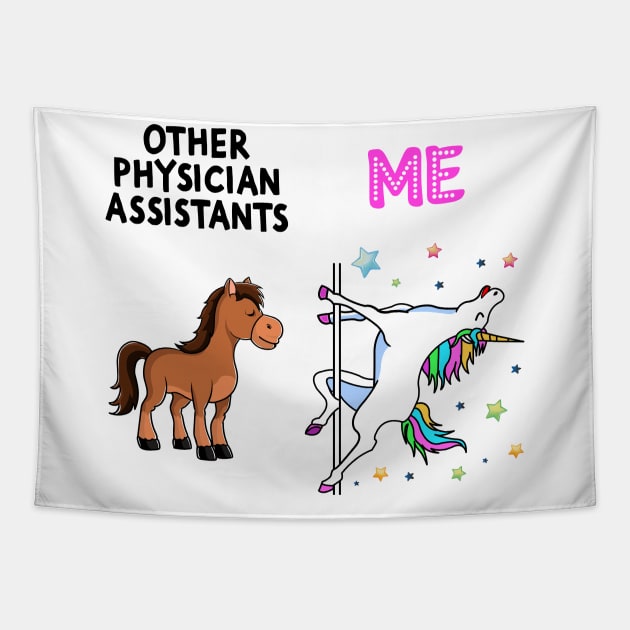 Physician Assistant Unicorn Others You Tapestry by Wakzs3Arts