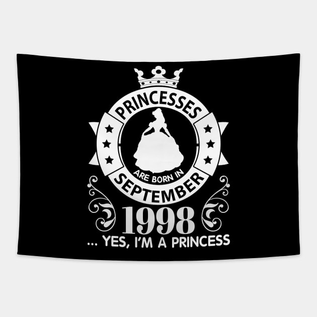 Princesses Are Born In September 1998 Yes I'm A Princess 22 Years Old Happy Birthday To Me Tapestry by melanieteofila