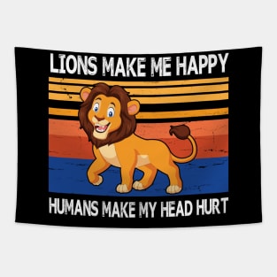 Lions Make Me Happy Humans Make My Head Hurt Summer Holidays Christmas In July Vintage Retro Tapestry