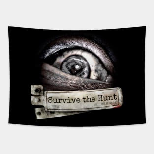 Survive the hunt-For horror games fans Tapestry