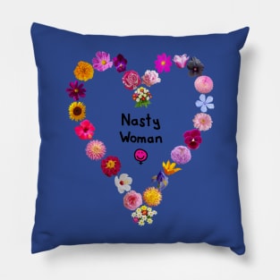 Floral Heart Feminism for Nasty Woman Grl Pwr Pillow