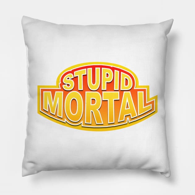 Stupid human Pillow by Jokertoons