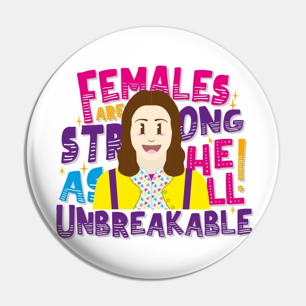 Unbreakable Pin by Oneskillwonder