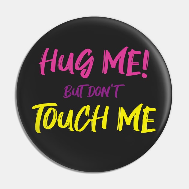 HUG ME TOUCH ME Pin by Bear and Seal