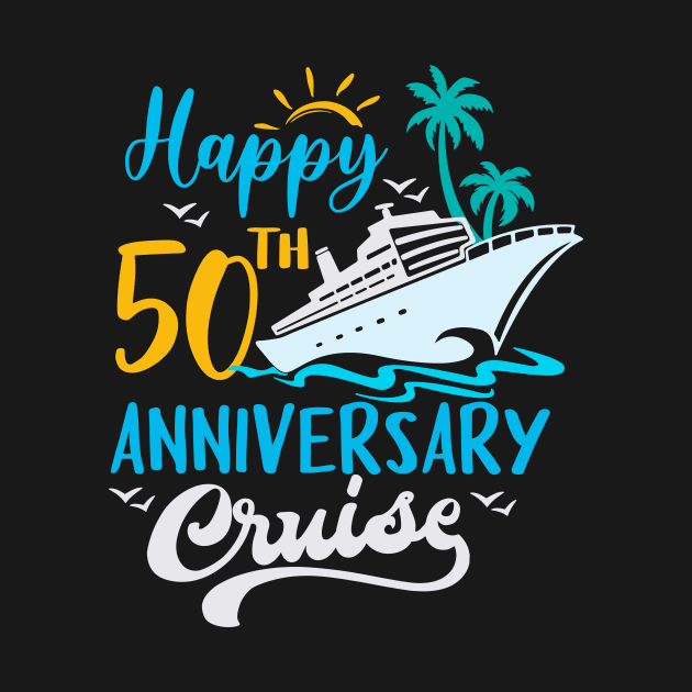 50th Wedding Anniversary - Happy 50th Anniversary Cruise by inksplashcreations