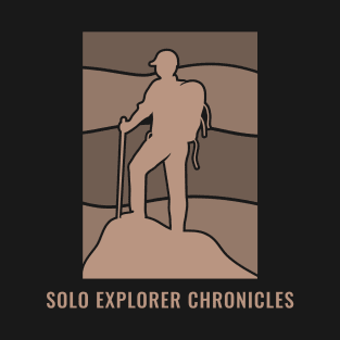 Solo Explorer Chronicles, Solo Traveling, Solo Adventure T-Shirt