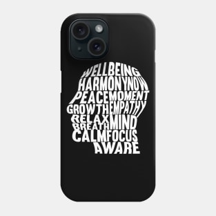 Mindfulness Mediation Typography Phone Case