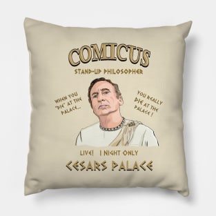 Comicus- Stand-up Philosopher Pillow