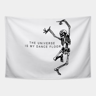 the universe is my dance floor Tapestry