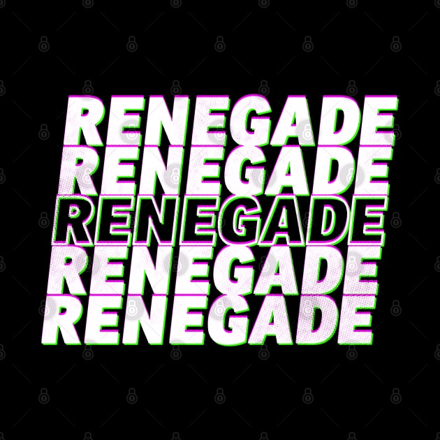 Renegade by zerobriant