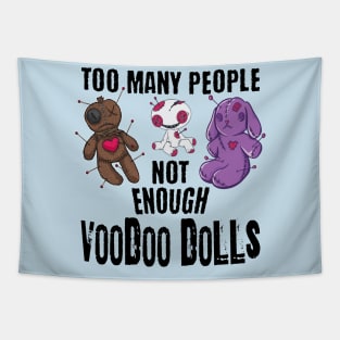 Too Many People funny voodoo doll design Tapestry