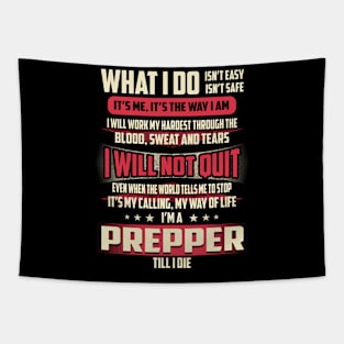 Prepper What i Do Tapestry