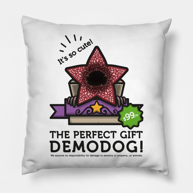 The perfect gift: Demodog! Stranger Things Demogorgon Parody Pillow by udesign