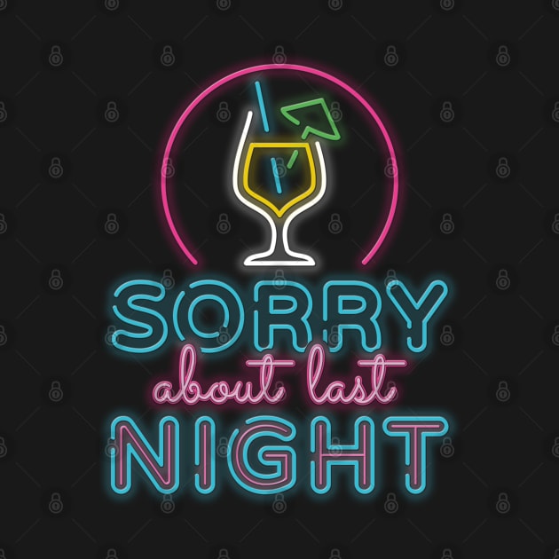 Sorry about last night by ShirtBricks