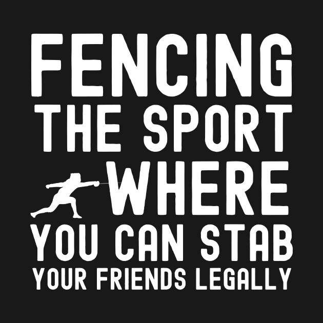 Funny Fencing Quote by The Jumping Cart