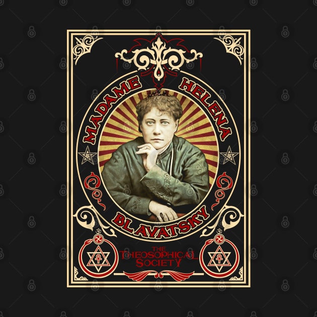 Madame Helena Blavatsky Design by HellwoodOutfitters