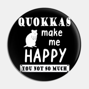 Quokka saying lover happy gift animal Pin