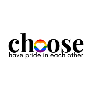 Choose Pride T-Shirt