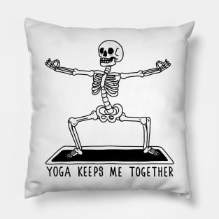 Yoga keeps me together Pillow