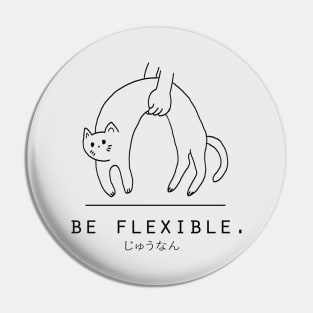 Be Flexible Kawaii Cat Minimalist/Simple Art Pin