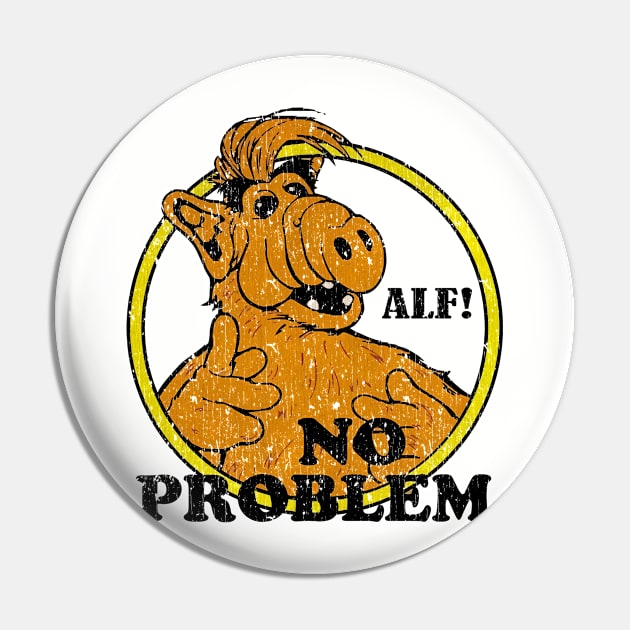 ALF No Problem Pin by RASRAP