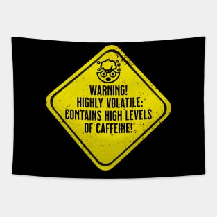 Warning! High Levels of Caffeine Tapestry