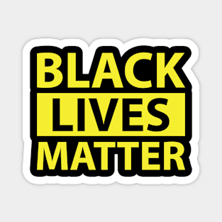 BLACK LIVES MATTER YELLOW SHIRT Magnet