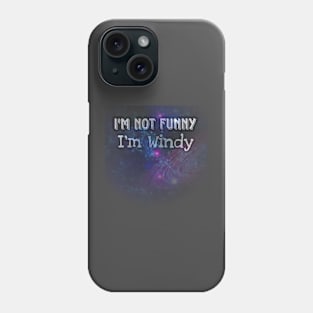 I'm not Funny Galaxy Phone Case