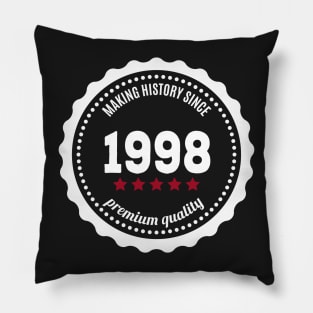 Making history since 1998 badge Pillow