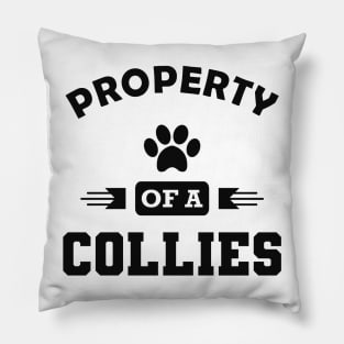 Collie dog - Property of a collies Pillow