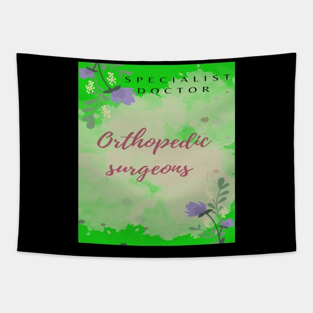 Doctor orthopedic surgeon T-shirts. Tapestry by T-shirts  international:"Experienced fashion T-shirt designer at T-shirts International, crafting stylish and innovative designs that elevate your look. 🎨